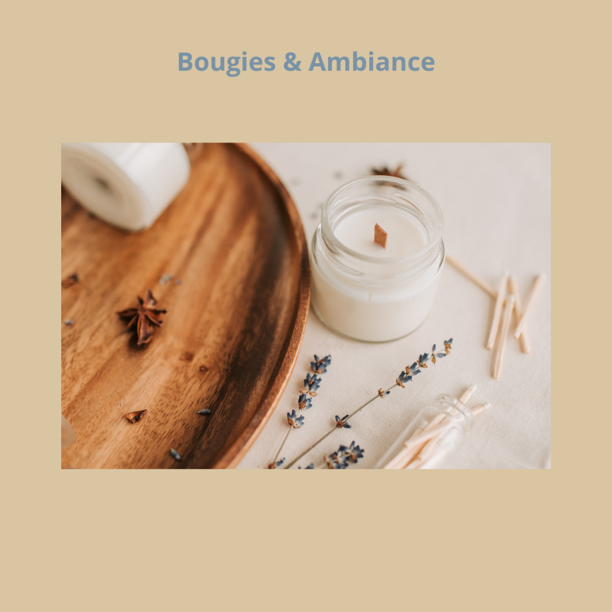 Bougies & Ambiance